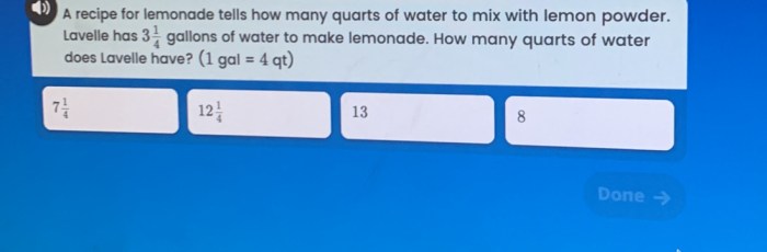 A recipe for lemonade tells how many quarts