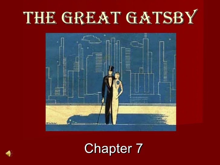 Chapter 7 great gatsby quiz