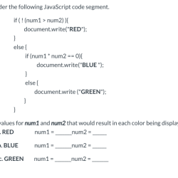 Consider the following javascript code segment.